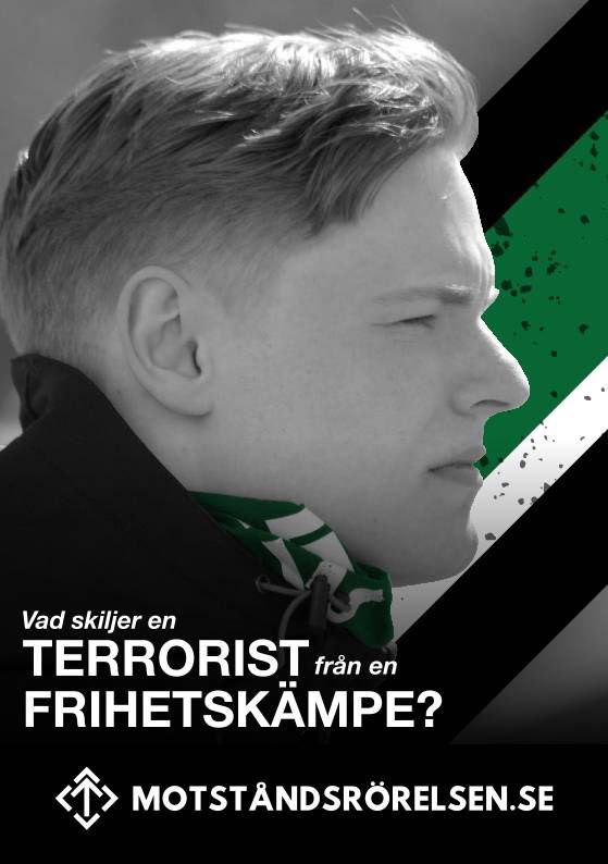 "What separates a terrorist from a freedom fighter? Nordic Resistance Movement